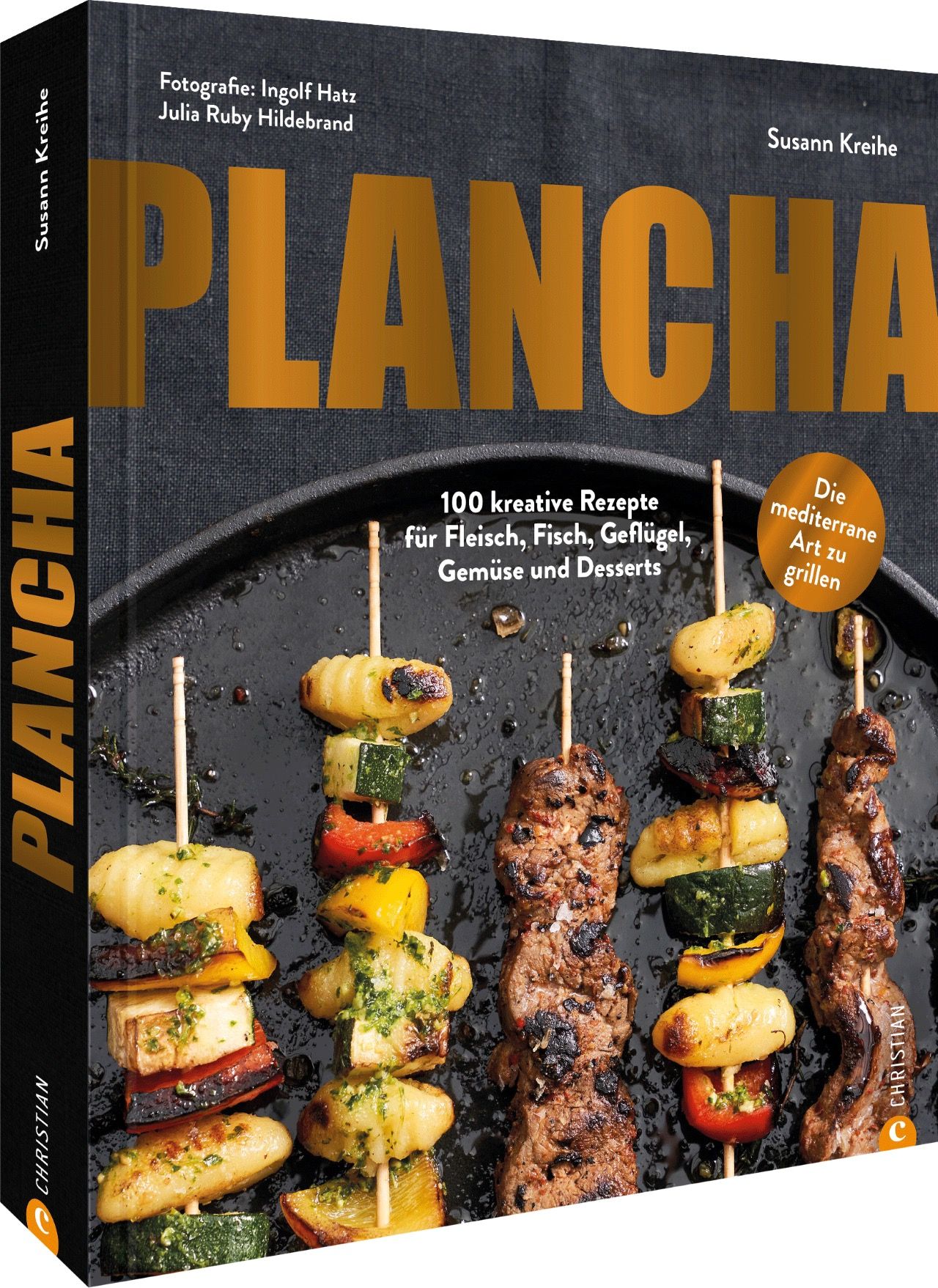 Buchcover mit dem Titel "Plancha". Gezeigte Spieße mit Fleisch und Gemüse. Aufschrift: 100 kreative Rezepte.