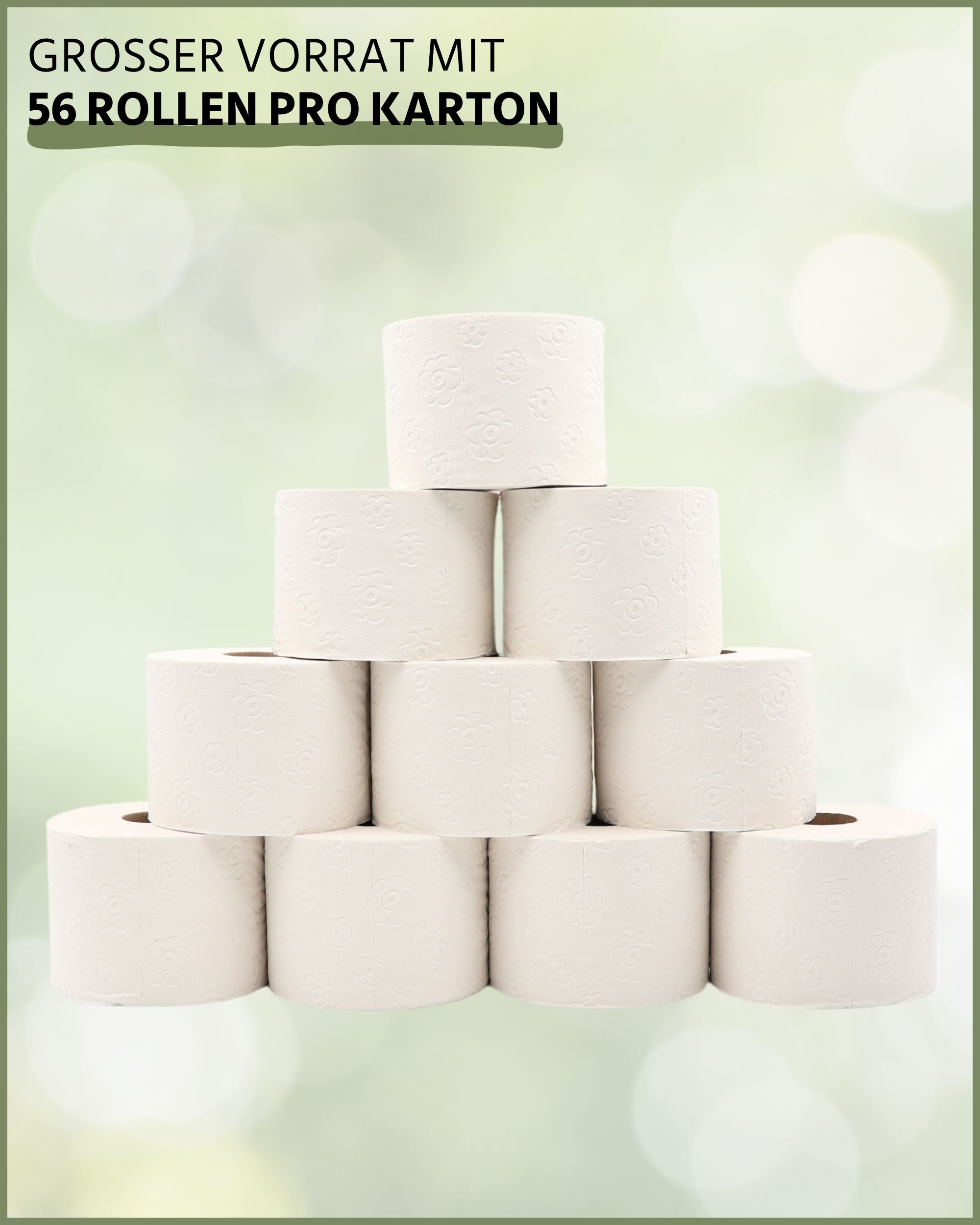 Pyramide aus weißen Toilettenpapierrollen. Aufschrift: GROSSER VORRAT MIT 56 ROLLEN PRO KARTON.