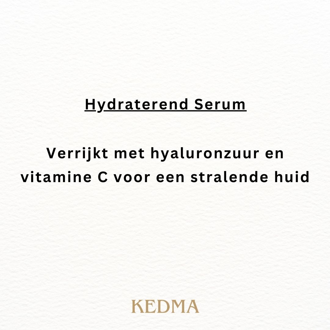 Tekst: Hydraterend Serum. Verrijkt met hyaluronzuur en vitamine C voor een stralende huid. KEDMA-logo.