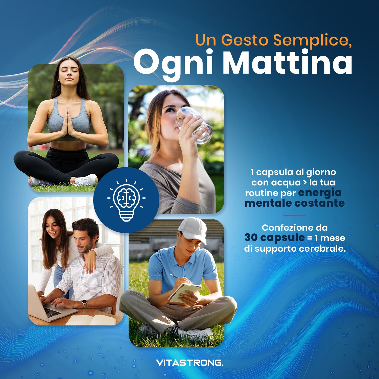 Vitastrong-Anzeige. 4 Bilder: Yoga, Trinken, Laptop, Notizen. Text: 1 Kapsel täglich. Packung mit 30 Kapseln.