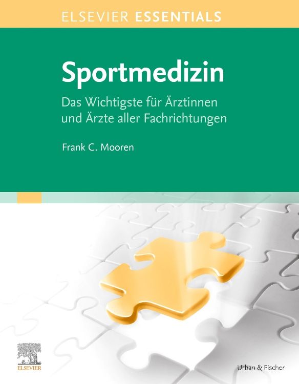 Buch Sportmedizin. Titel in Weiß auf grünem Hintergrund. Autor Frank C. Mooren. Logo Elsevier. Puzzleteil in Gold.