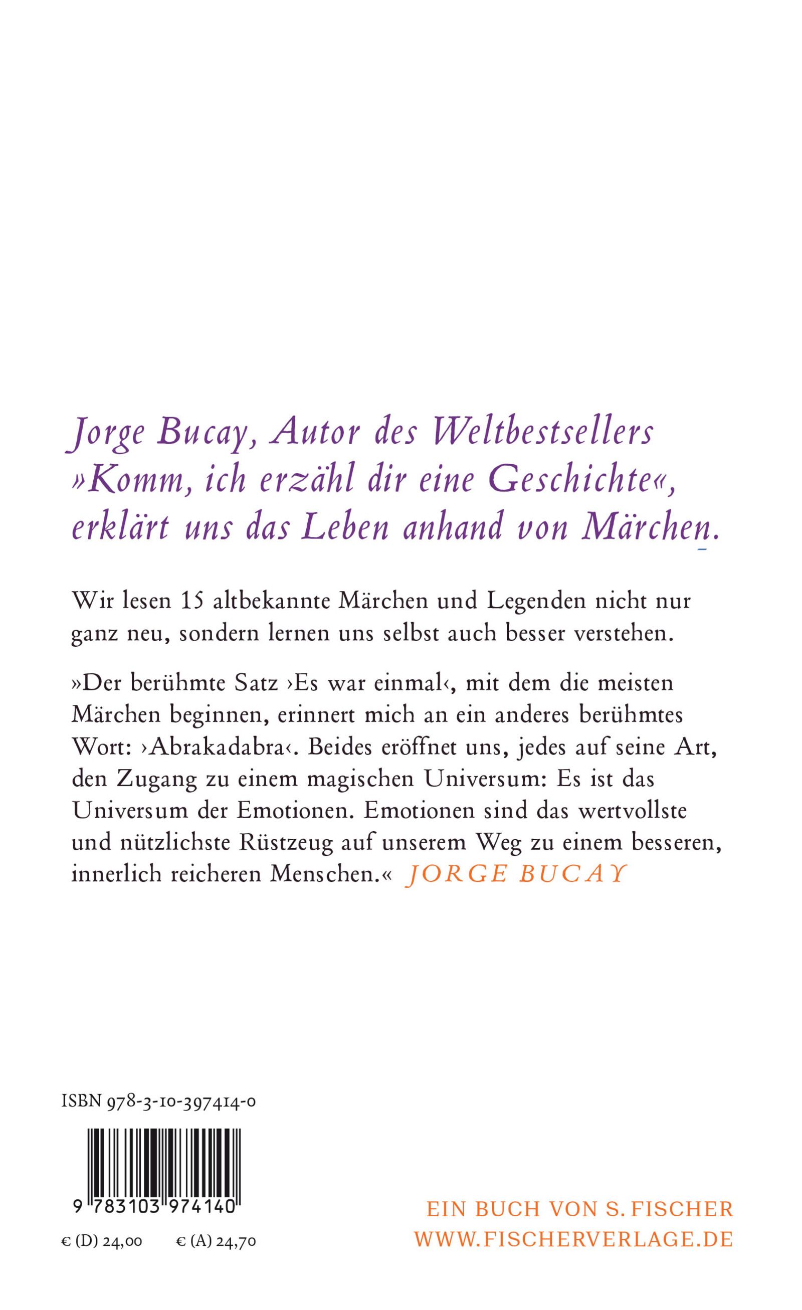 Buchrückseite mit Text. Autor: Jorge Bucay. Verlag: S. Fischer. ISBN und Barcode. Text über Inhalt und Autor des Buches.