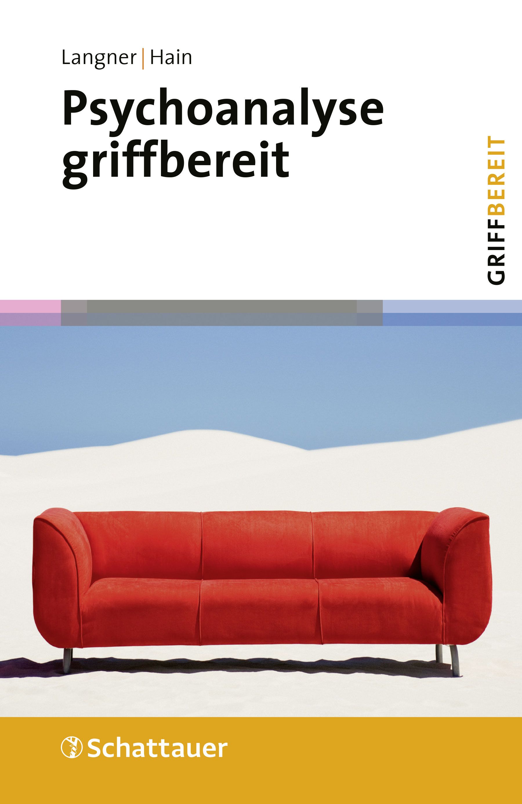 Buchcover von Psychoanalyse griffbereit. Titel in Schwarz auf weißem Hintergrund. Roter Sessel vor Wüste.