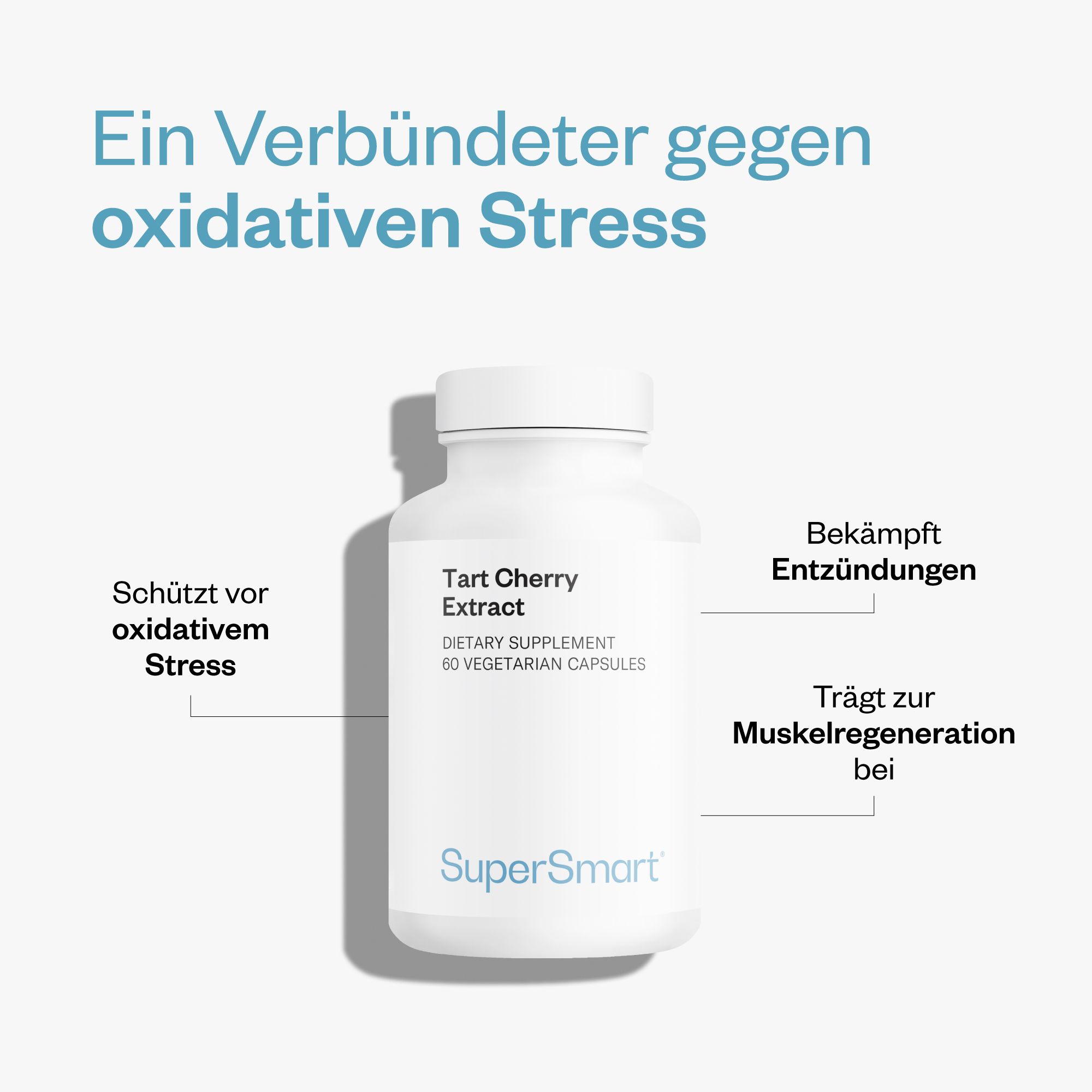 Weiße Flasche mit Tart Cherry Extract. Marke SuperSmart. Beschriftung: Dietary Supplement, 60 vegetarische Kapseln. Hilft gegen oxidativen Stress.