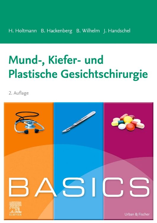 Buchcover: BASICS Mund-, Kiefer- und Plastische Gesichtschirurgie. Titel in Grün. Abgebildet sind Stethoskop, Skalpell und Tabletten.