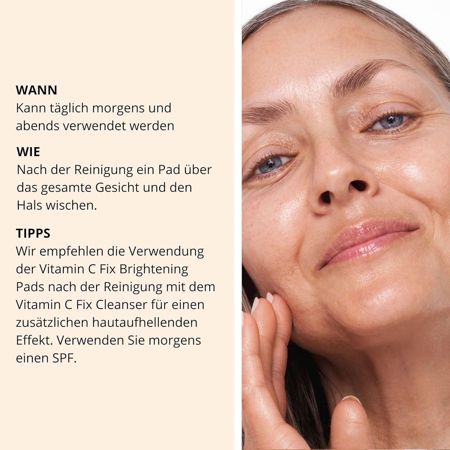 Frau berührt ihr Gesicht. Text: Wann, Wie, Tipps. Produkt neben Text.