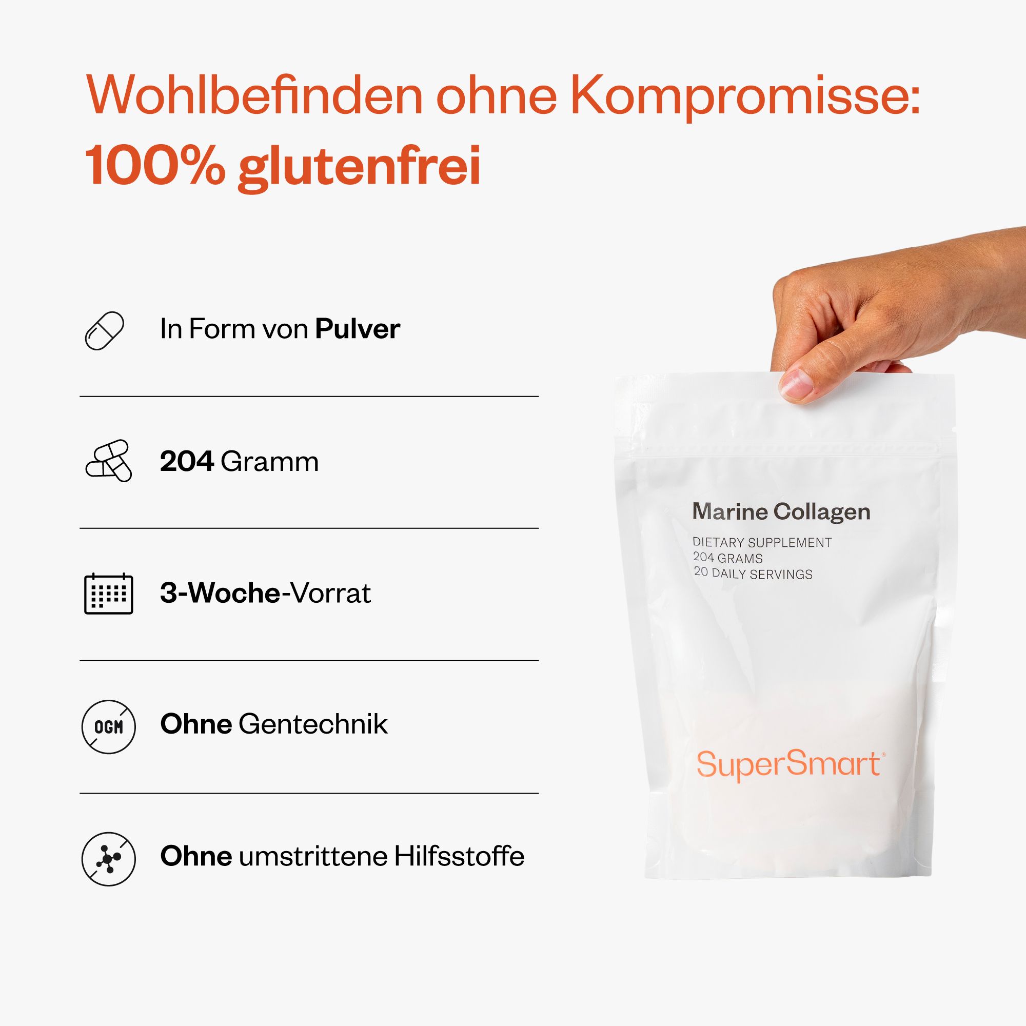 Text mit Aufzählungspunkten. Themen: Pulverform, 204 Gramm, 3-Wochen-Vorrat, ohne Gentechnik, ohne Hilfsstoffe. Marke: SuperSmart.