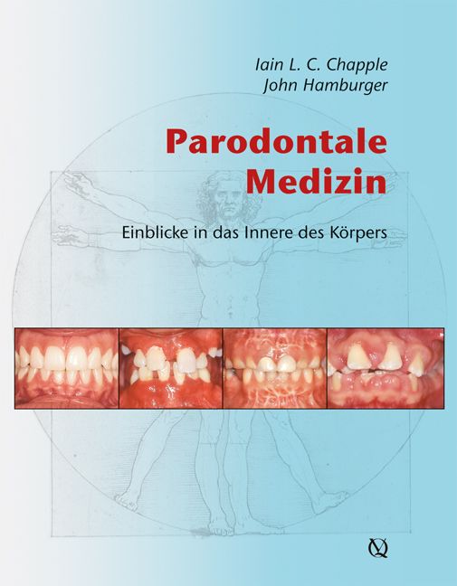 Buchcover mit Titel "Parodontale Medizin". Autoren: Iain L. C. Chapple, John Hamburger. Abbildung von Zähnen und menschlicher Figur.