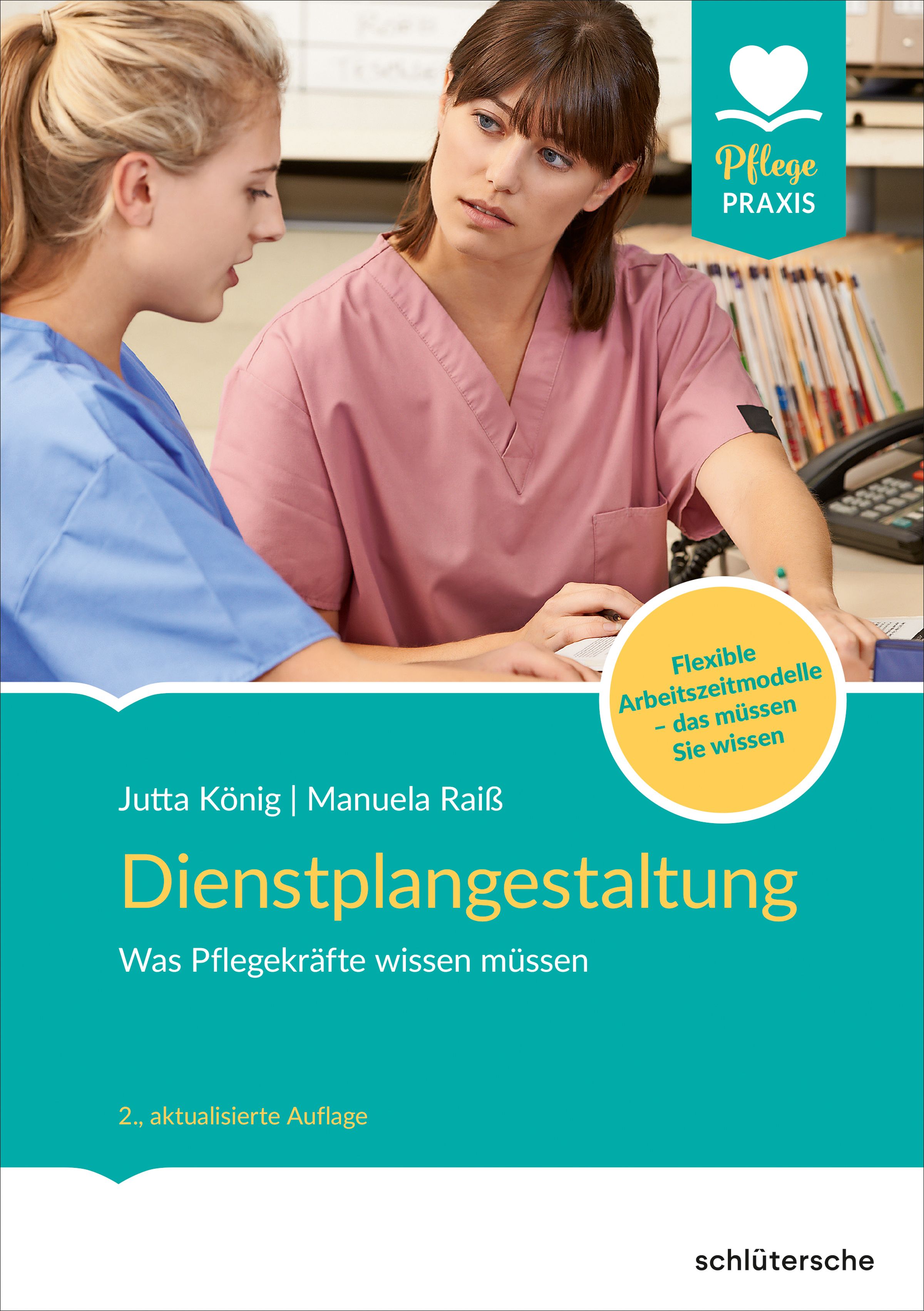 Buchcover: Dienstplangestaltung. Titel, Autoren, Logo Pflege Praxis. Zwei Personen im Hintergrund. Gelber Kreis mit Text.