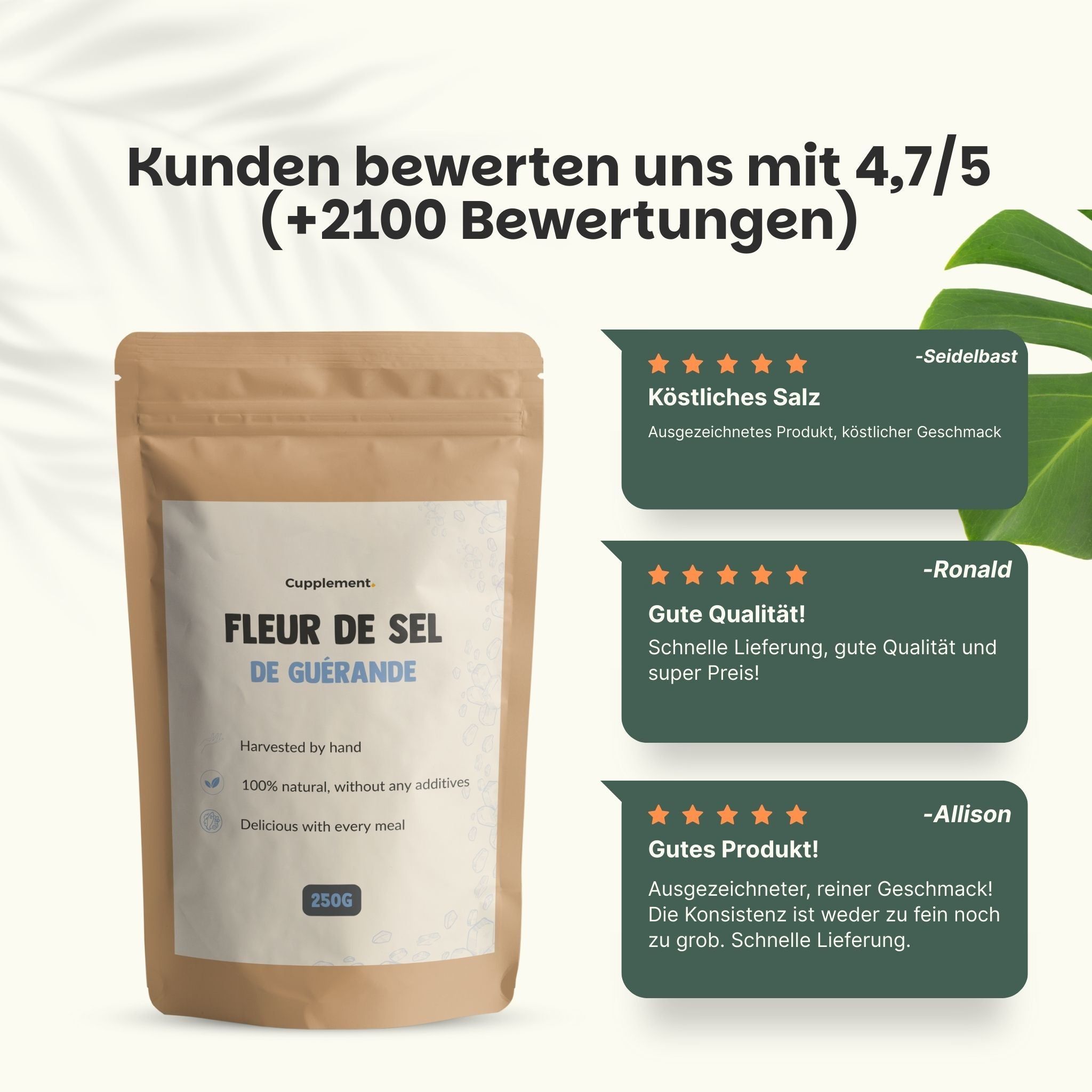 Kunden bewerten uns mit 4,7/5. Text: Köstliches Salz, gute Qualität, gutes Produkt. Beutel.