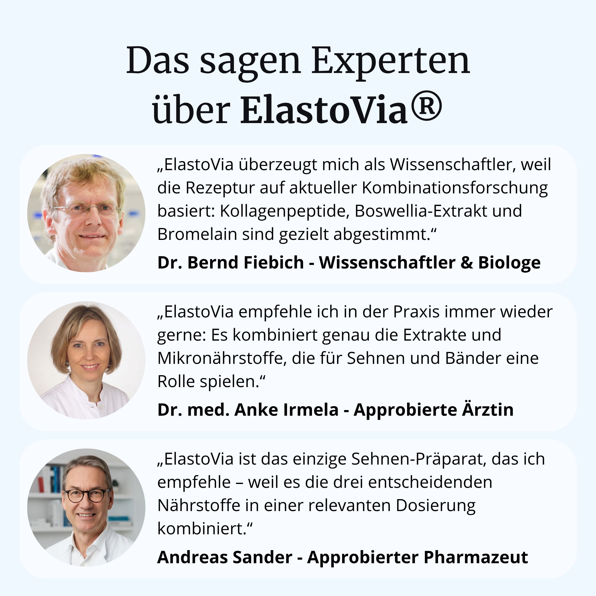 Porträts von drei Experten mit Zitaten über ElastoVia®.