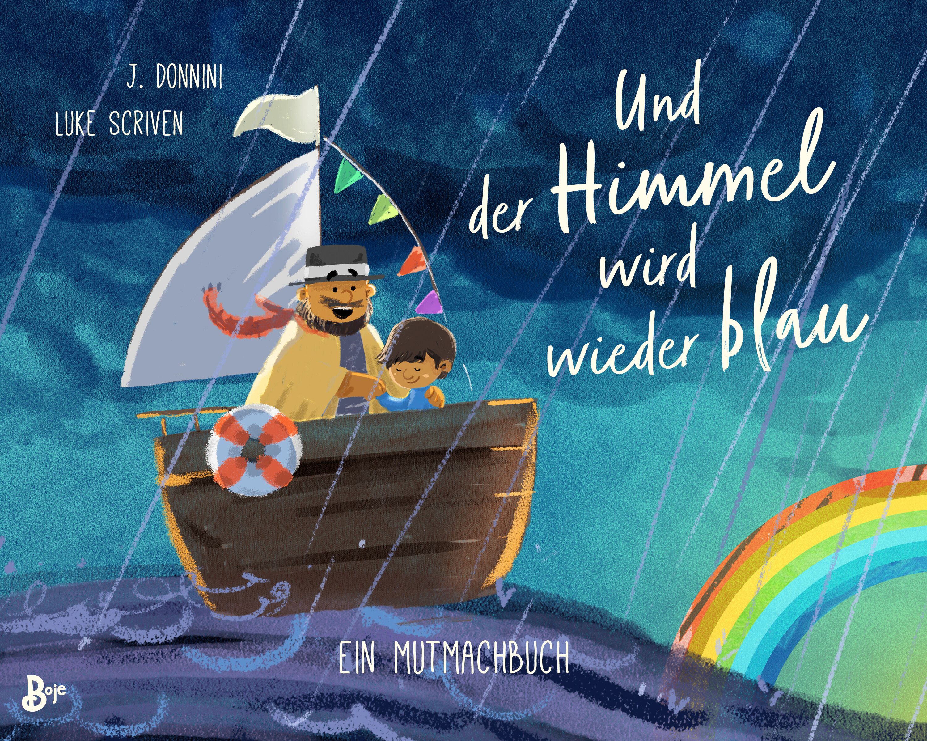 Buchcover: Titel „Und der Himmel wird wieder blau“. Illustration: Mann und Kind in Boot, Regenbogen.