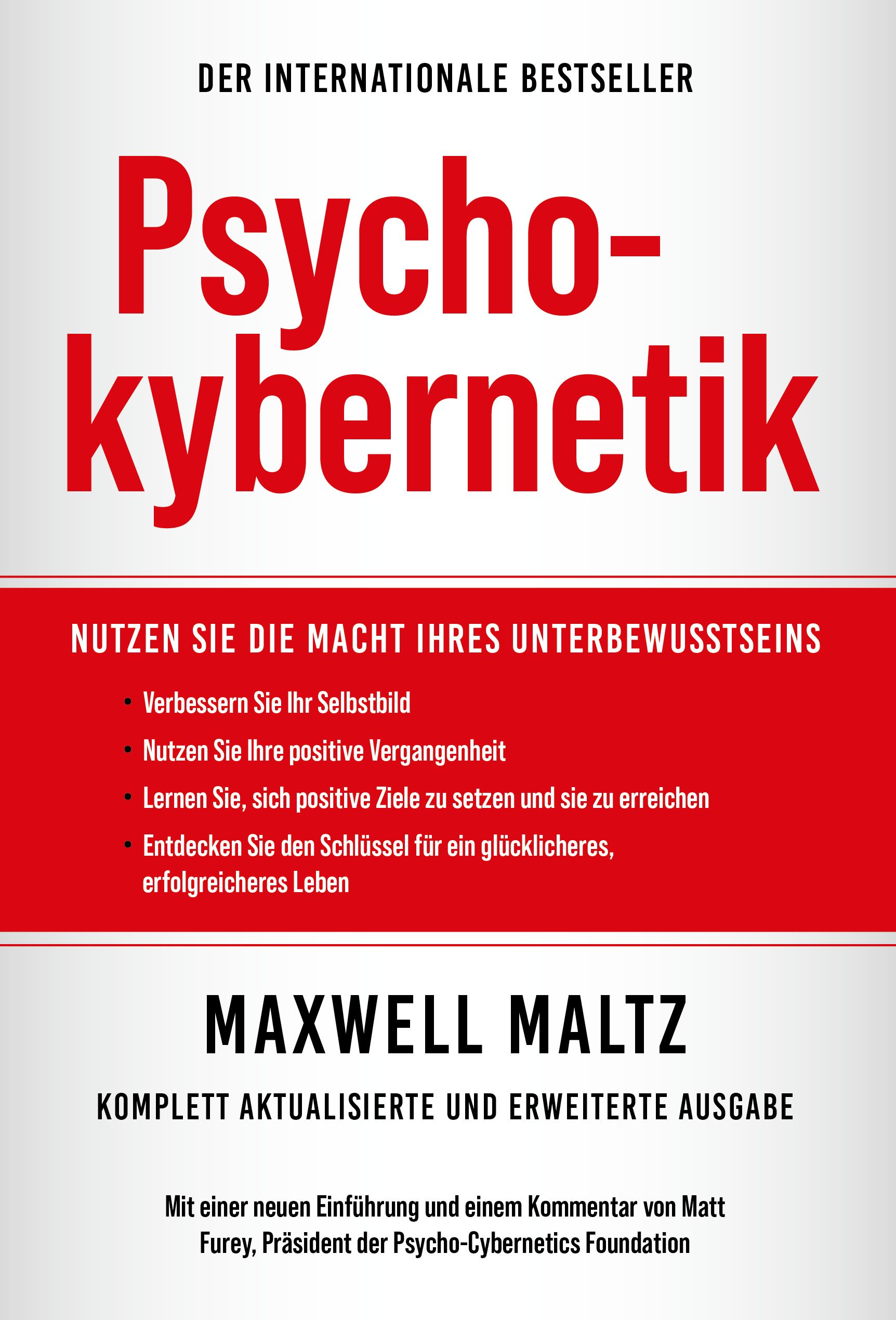 Buchcover mit Titel "Psycho-Kybernetik" in Rot. Autor: Maxwell Maltz. Text: Nutzen Sie die Macht Ihres Unterbewusstseins.