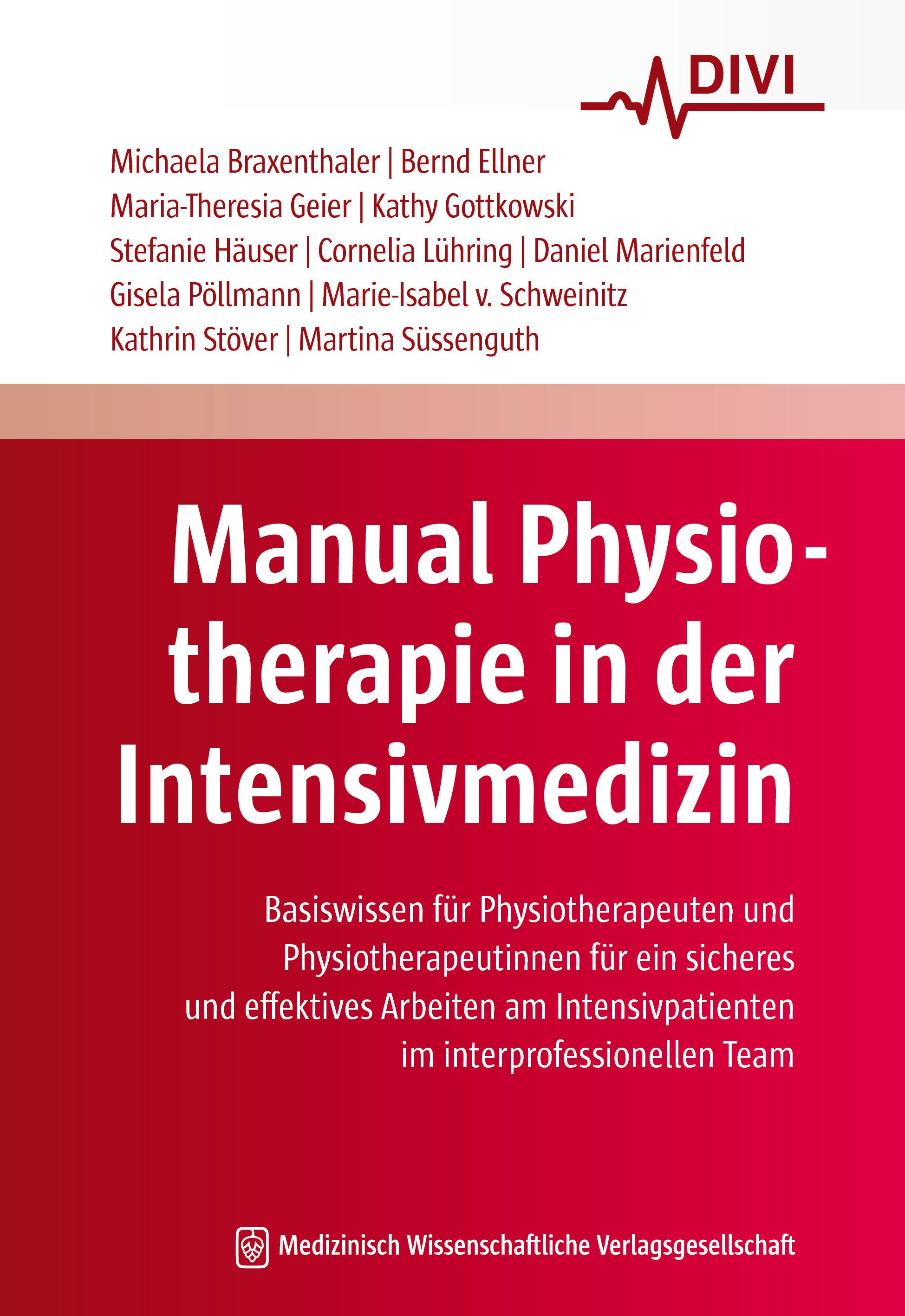 Buchcover: "Manual Physiotherapie in der Intensivmedizin". Autorenliste, Logo DIVI, roter Hintergrund.