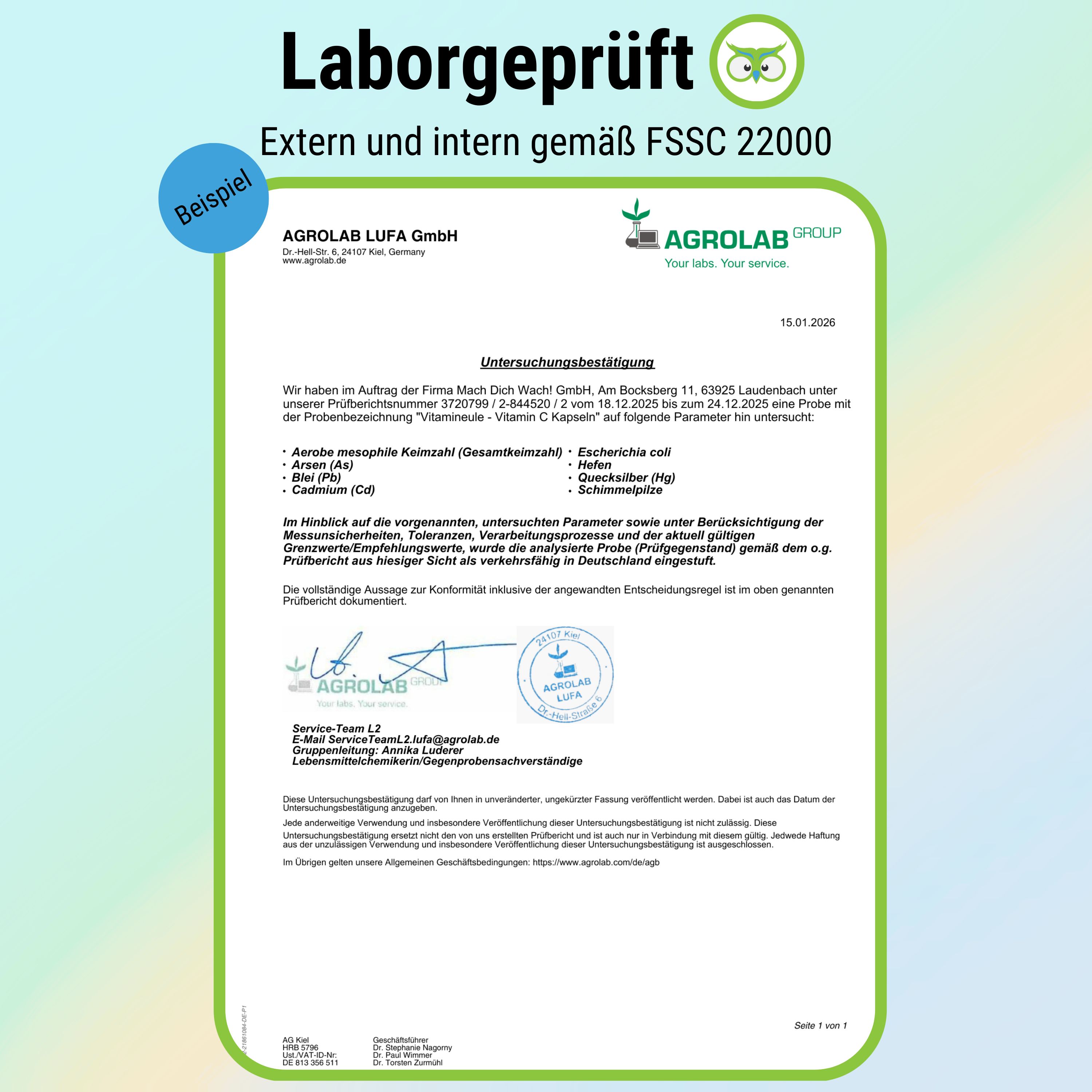 Laborbericht von Agrolab LUFA GmbH. Untersucht: Vitamin C Kapseln. Ergebnisse: Analyse von Schwermetallen, E. coli, Arsen, Cadmium, etc. Unterschrift.
