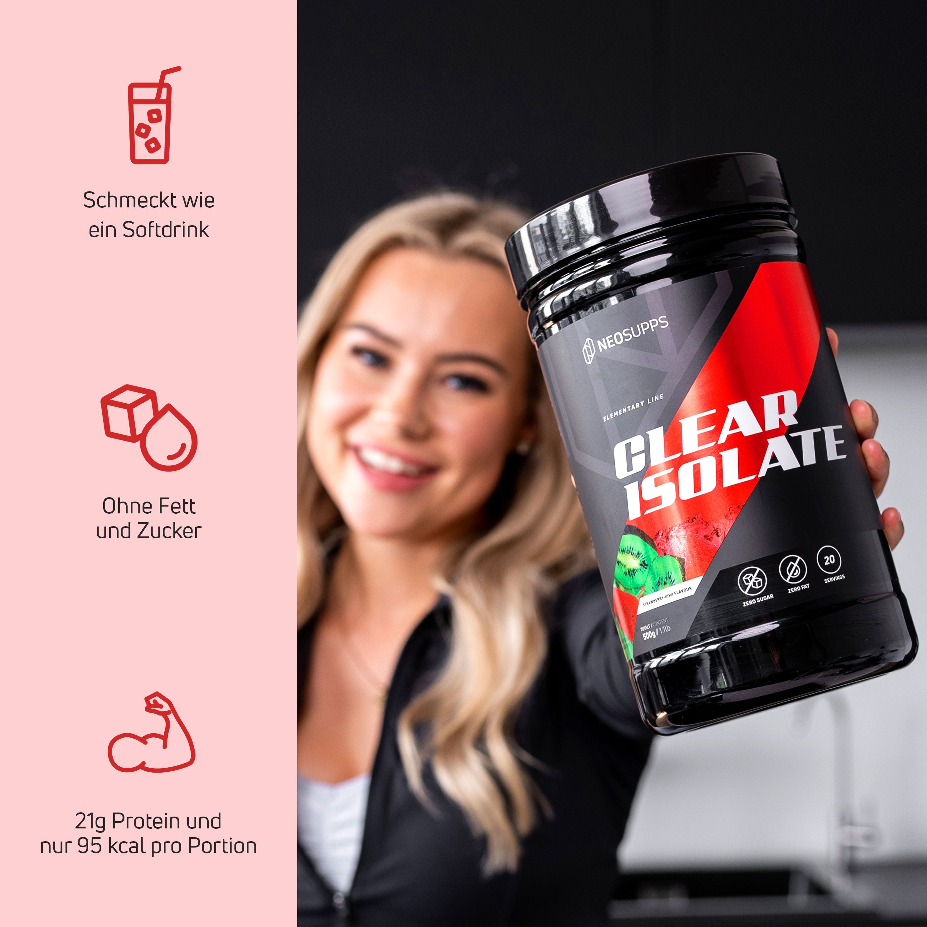 Schwarze Dose mit rotem Akzent. Aufschrift: CLEAR ISOLATE. Frau hält Dose. Text: 21g Protein, 95 kcal.