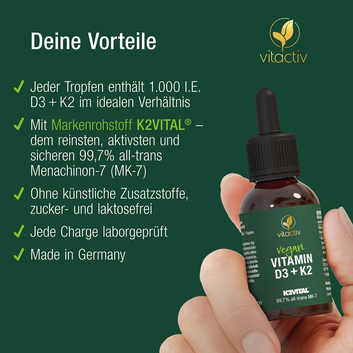 Grüne Infografik mit Text und Flasche. Text: Deine Vorteile. Flasche: vegan Vitamin D3 + K2. K2VITAL. Hand hält Flasche.