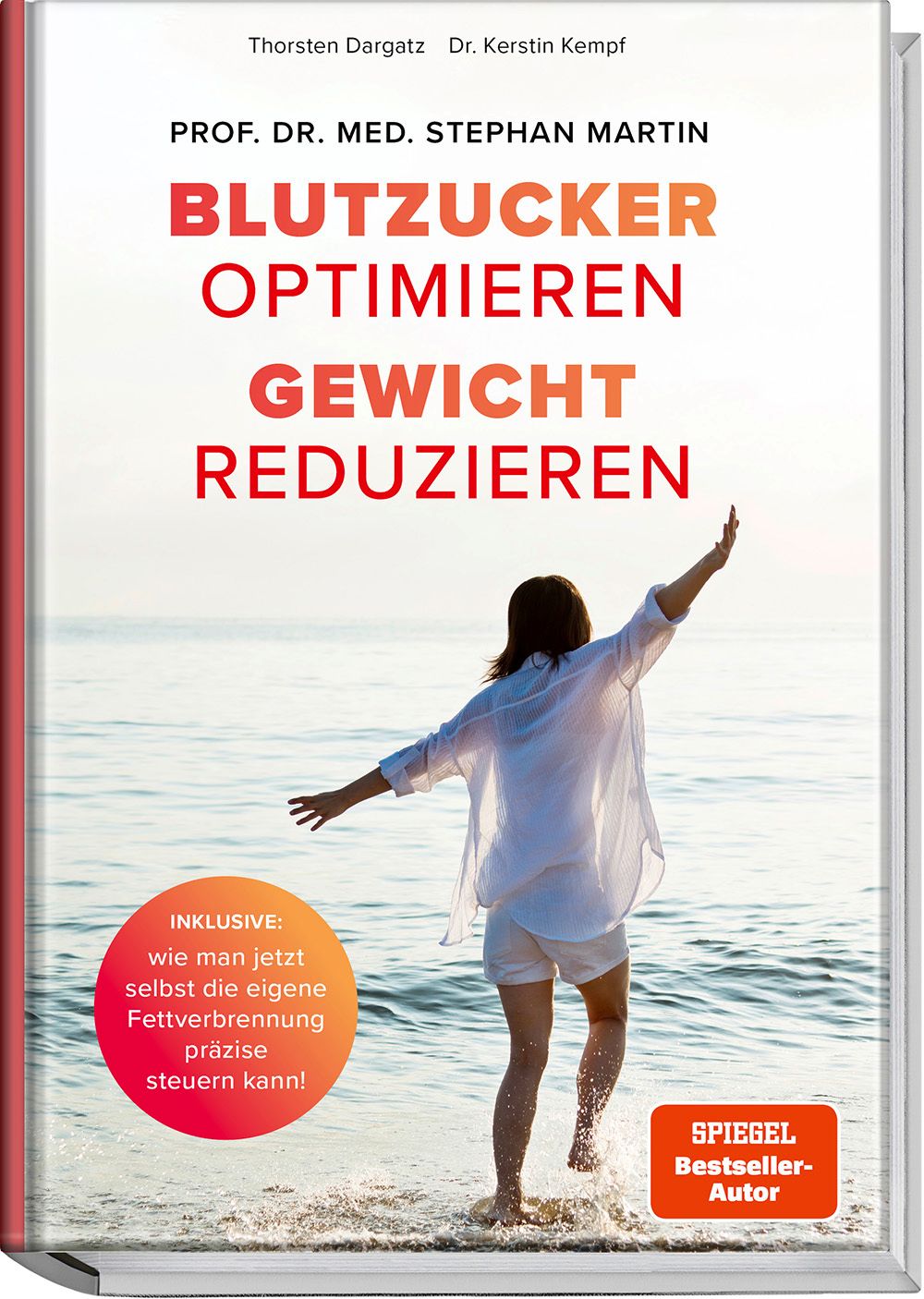 Buchcover mit Titel: Blutzucker optimieren, Gewicht reduzieren. Autor: Prof. Dr. Stephan Martin. Spiegel Bestseller.