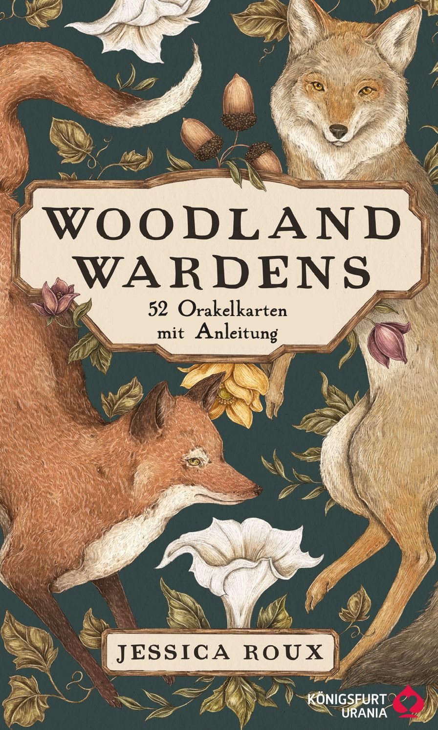 Buchcover mit Illustrationen von Fuchs, Wolf und floralen Elementen. Titel: Woodland Wardens. Autor: Jessica Roux. 52 Orakelkarten mit Anleitung.