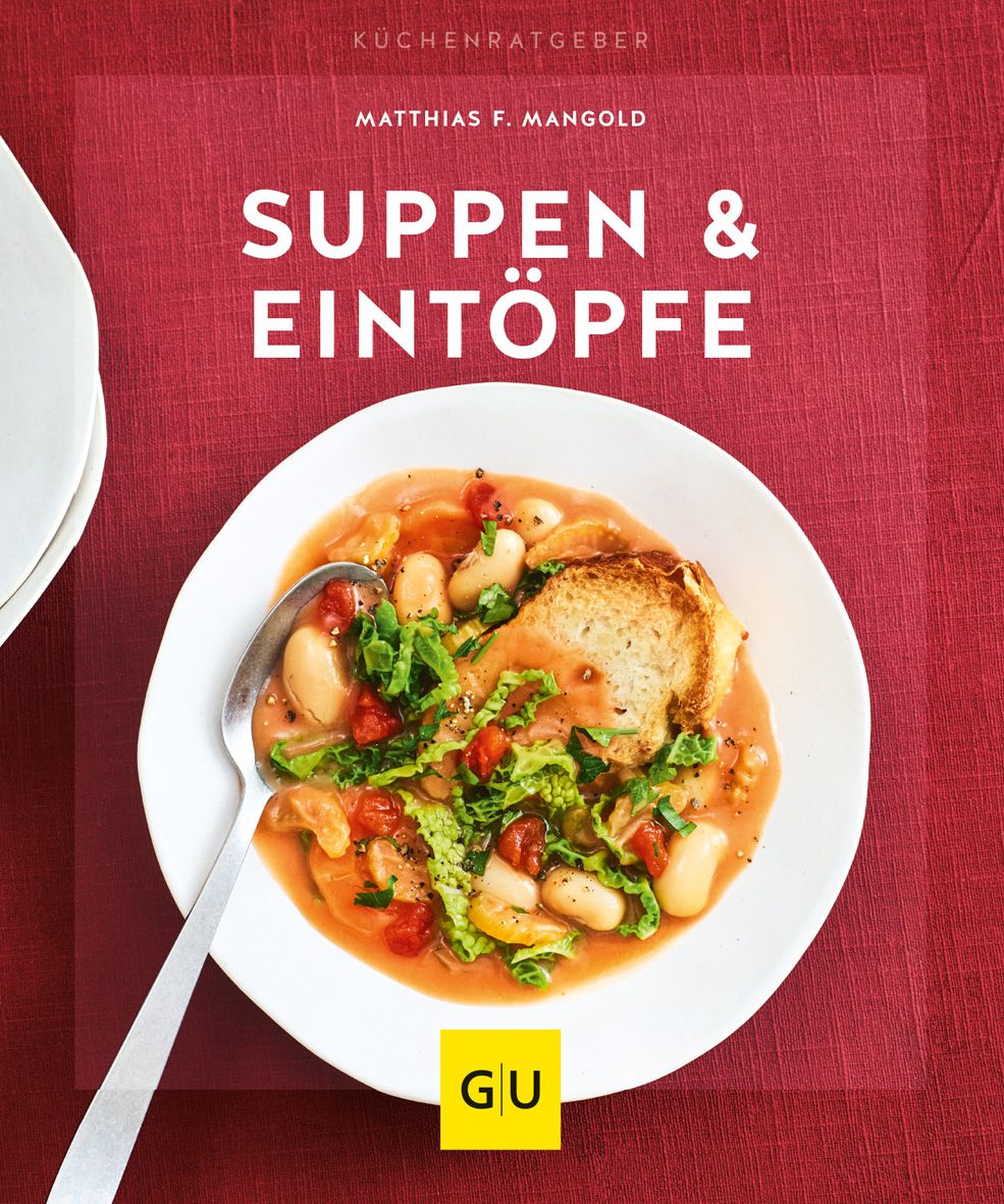 Kochbuch "Suppen & Eintöpfe" mit Suppe in Schüssel. Titel und Autor sichtbar. GU-Logo unten rechts.
