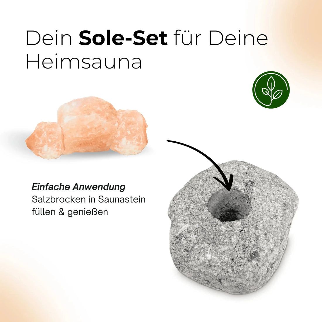 Salzbrocken und Saunastein mit Loch. Text: Dein Sole-Set für Deine Heimsauna. Einfache Anwendung.