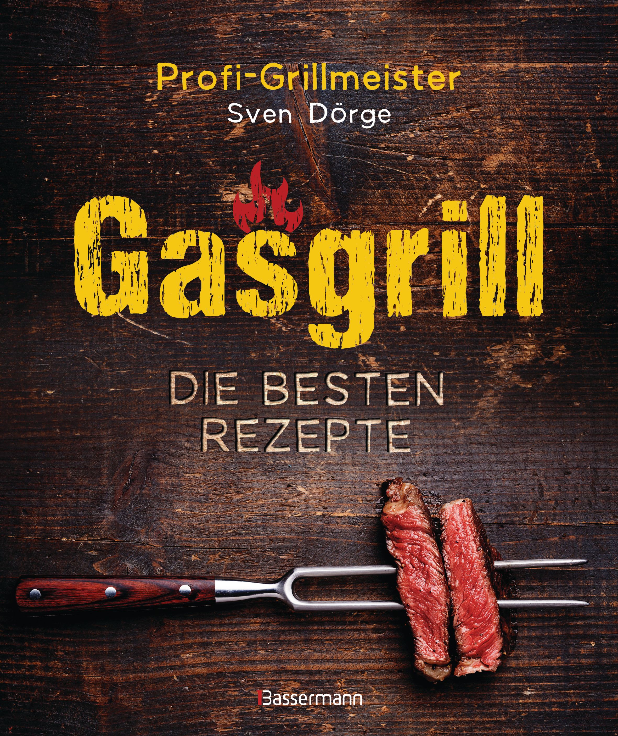 Buchcover mit Titel Gasgrill, Untertitel Die besten Rezepte. Auf Holzuntergrund, mit Fleisch auf Gabel.
