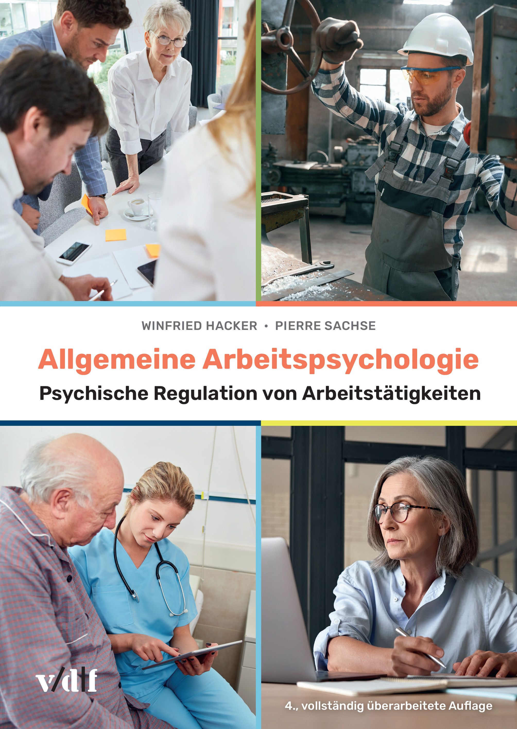 Buchcover: Allgemeine Arbeitspsychologie. Titel und Autoren sichtbar. Fotos von Menschen in verschiedenen Arbeitskontexten.