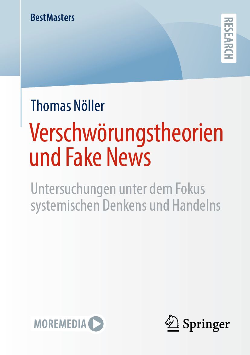 Buchcover: Verschwörungstheorien und Fake News von Thomas Nöller. Titel in Rot. Verlag Springer. Untertitel: Untersuchungen unter dem Fokus systemischen Denkens und Handelns.