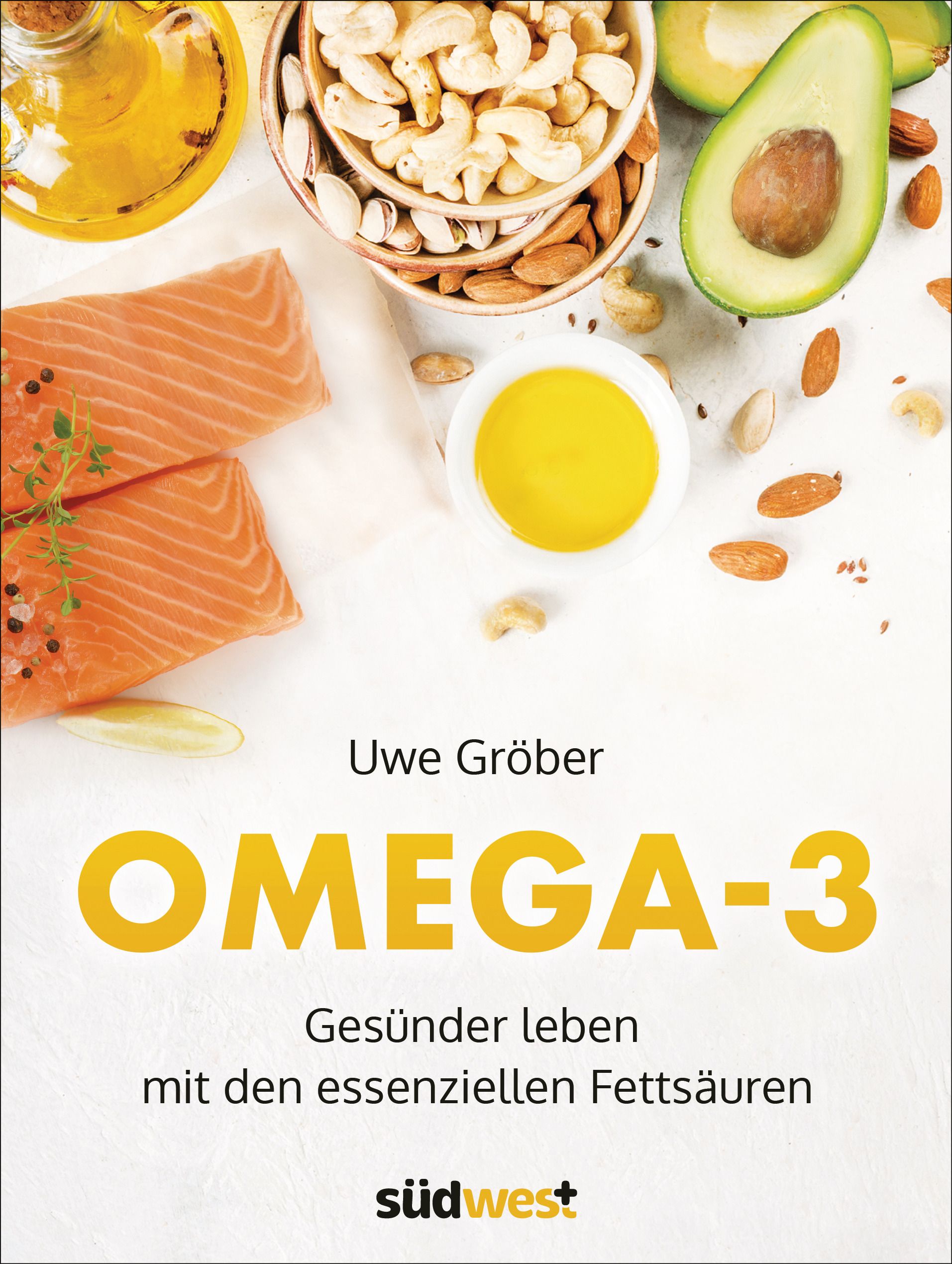 Buchcover mit dem Titel OMEGA-3. Autor: Uwe Gröber. Text: Gesünder leben mit den essenziellen Fettsäuren. Logo: südwest.
