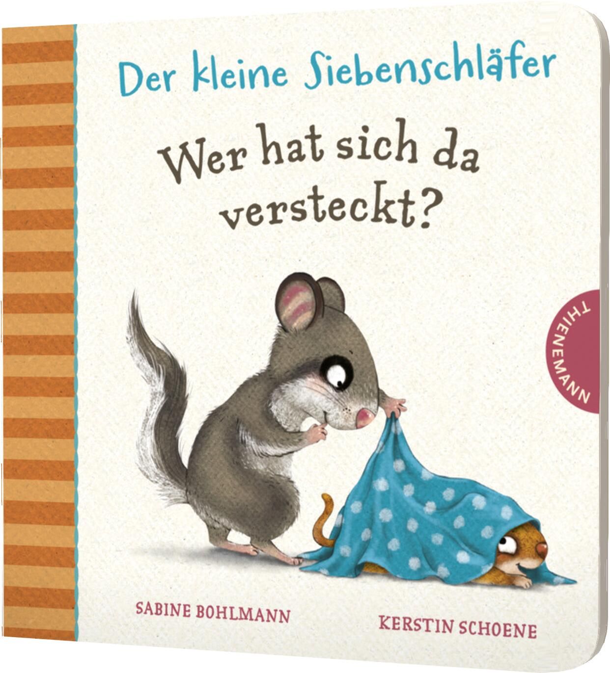 Buchcover: Titel "Der kleine Siebenschläfer: Wer hat sich da versteckt?". Illustration: Maus und Siebenschläfer.