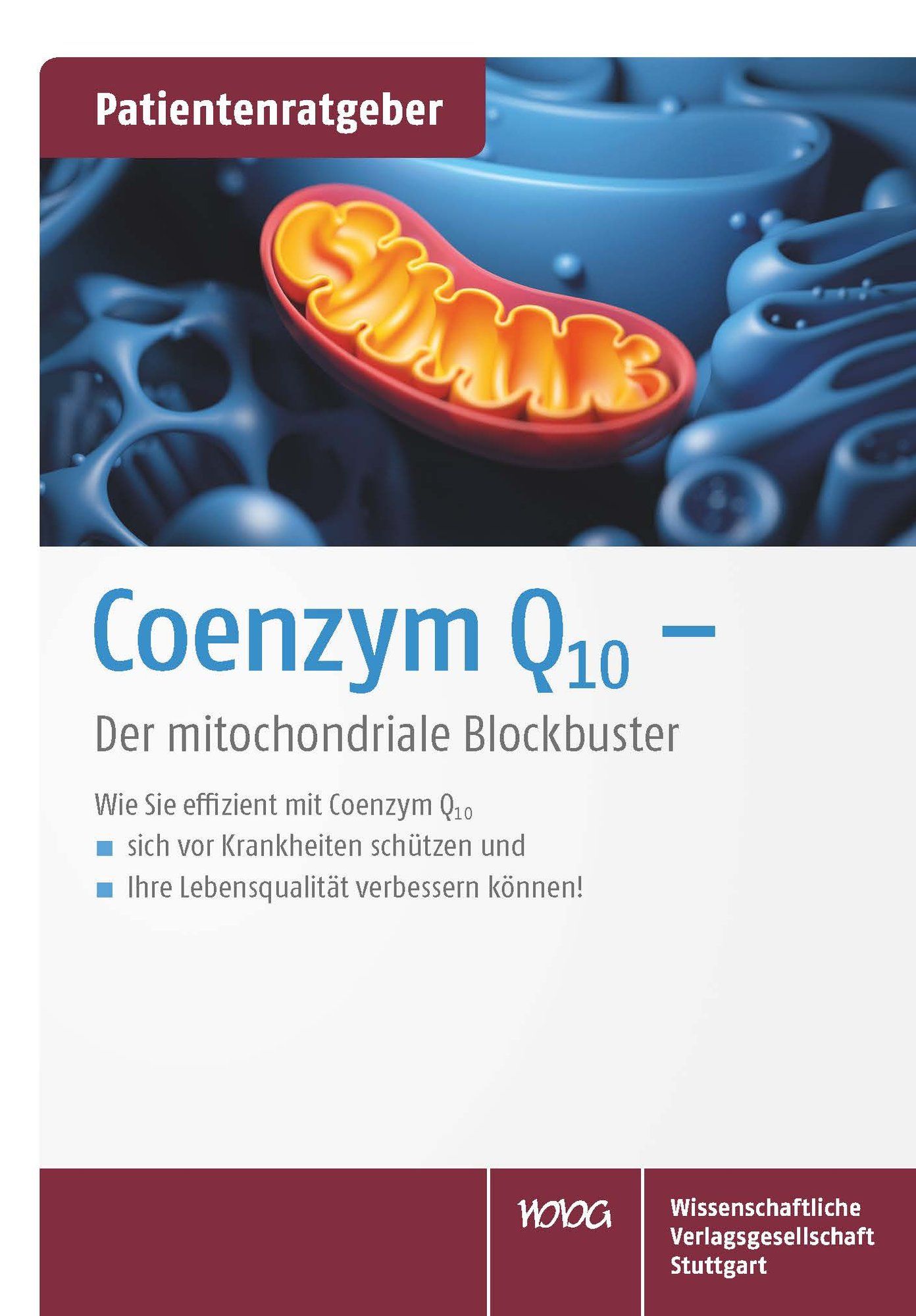 Buchcover mit Titel "Coenzym Q10". Abbildung einer Zelle mit Mitochondrium. Text: Der mitochondriale Blockbuster.