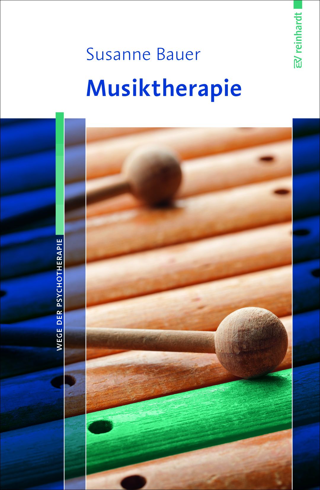 Buchcover: "Musiktherapie" von Susanne Bauer. Titel in Blau, Hintergrund mit Holzstäben und Schlägeln.