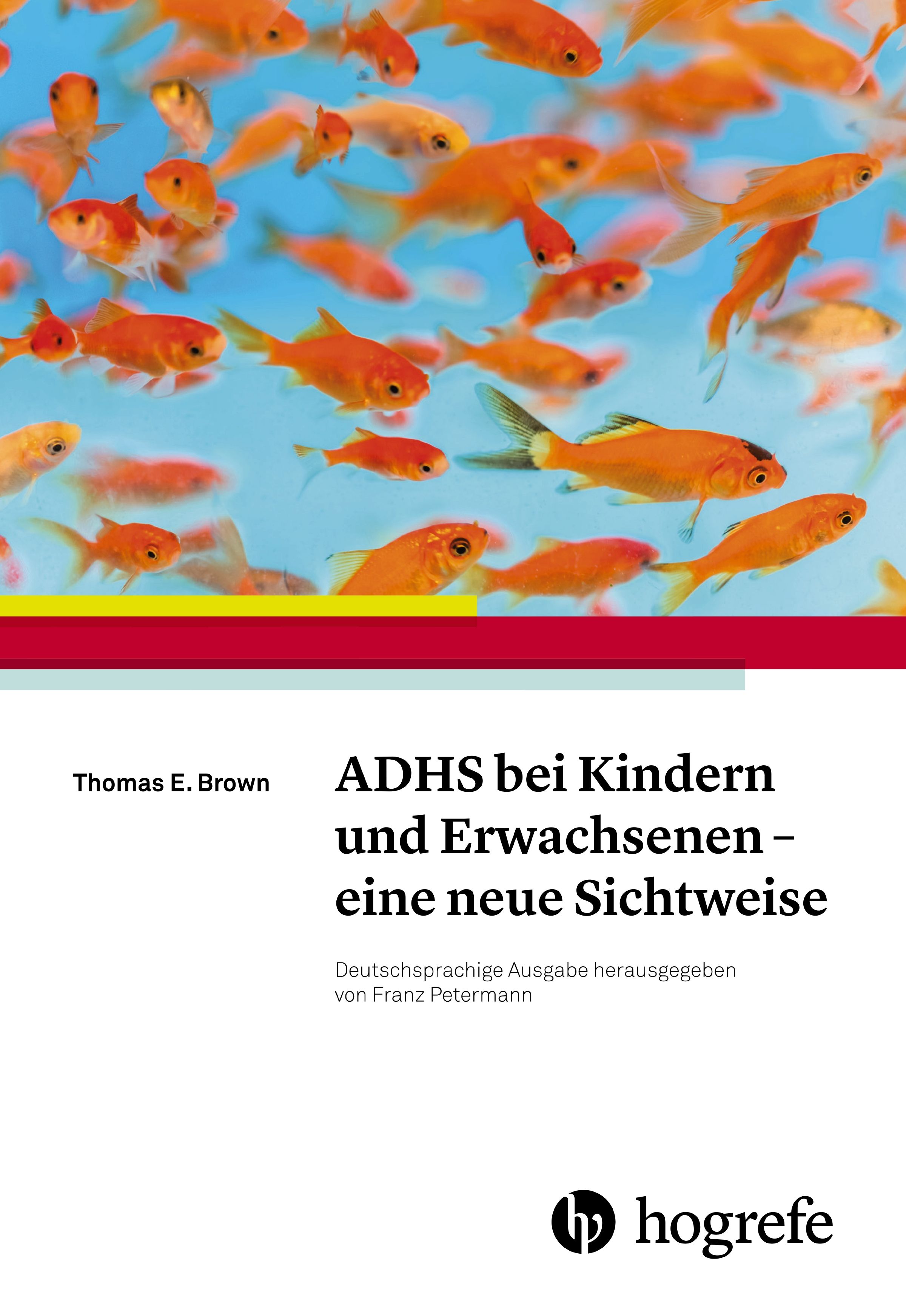 Adhs bei Kindern und Erwachsenen – eine neue Sichtweise