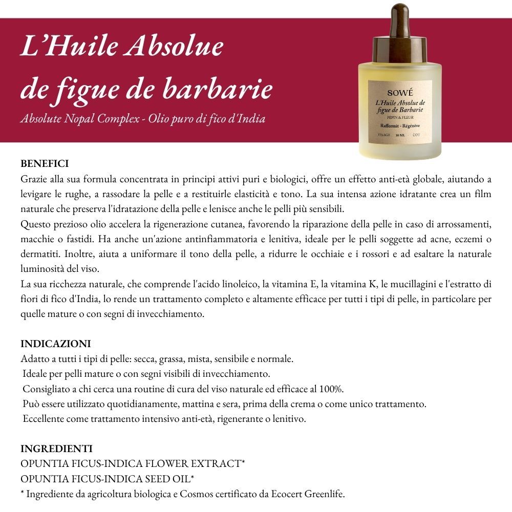 Produktinformationen für SOWÉ L'Huile Absolue de figue de barbarie. Flasche und Text mit Vorteilen und Anwendung.