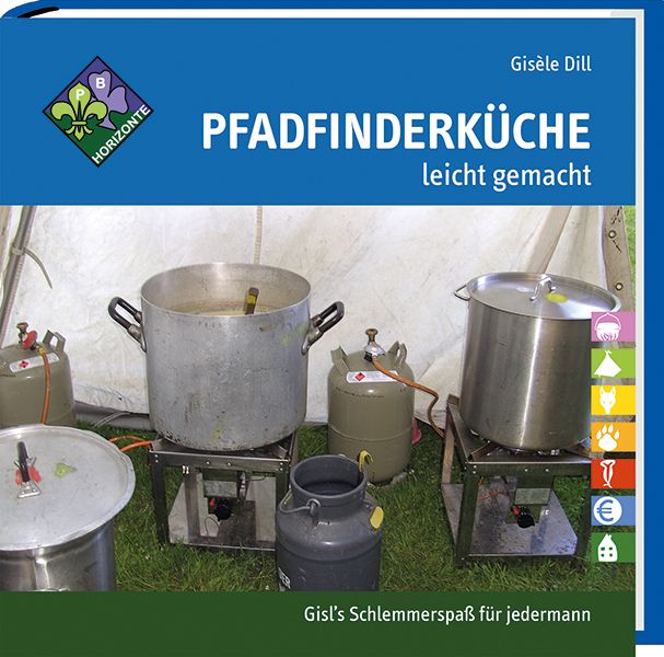 Buchcover: Pfadfinderküche leicht gemacht. Titel in weißer Schrift auf blauem Hintergrund. Kochtöpfe und Gasflaschen im Hintergrund.