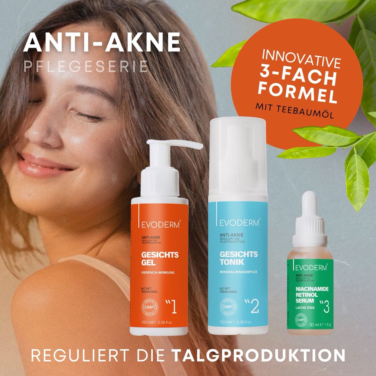 Werbung für Gesichtspflegeprodukte. Eine Frau lächelt. Drei Produkte sind abgebildet: Reinigungsgel, Gesichtstonik und Serum.