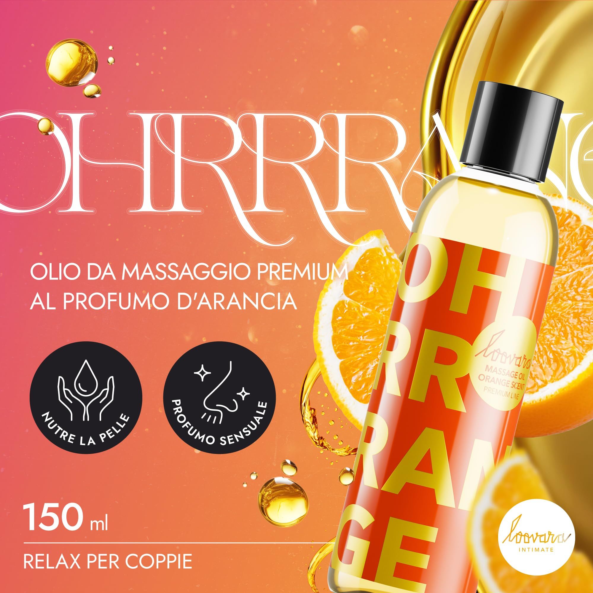 Flasche Loovara Oh Rrrange Massageöl neben Orangenscheiben und Öltropfen.