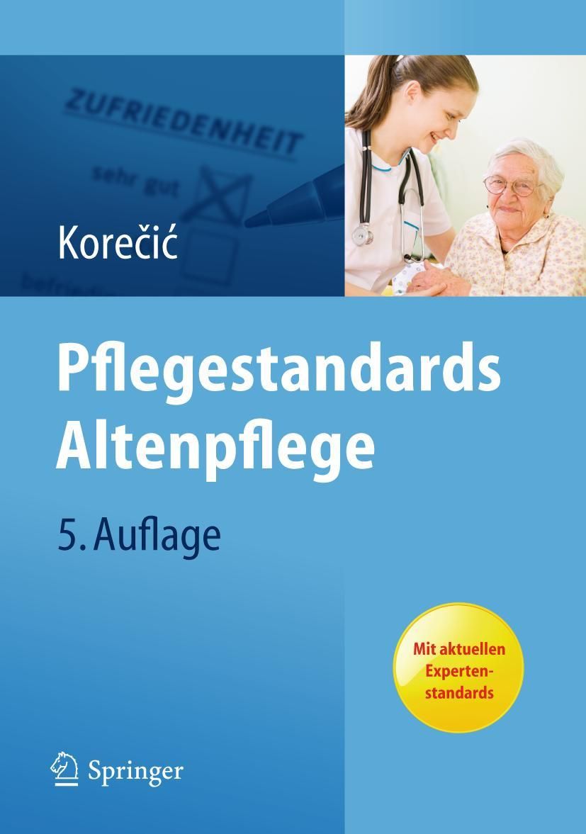 Pflegestandards Altenpflege Mit aktuellen Expertenstandards
