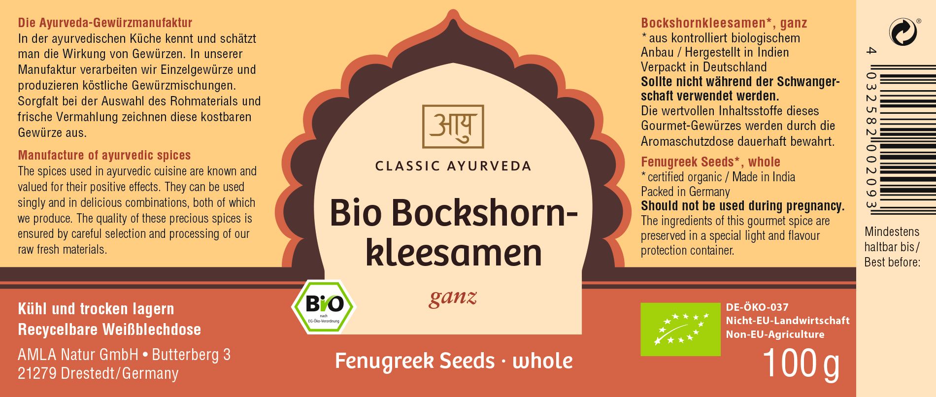 Etikett mit "Classic Ayurveda" und "Bio Bockshornkleesamen". Text: "Fenugreek Seeds - whole". Bio-Siegel.