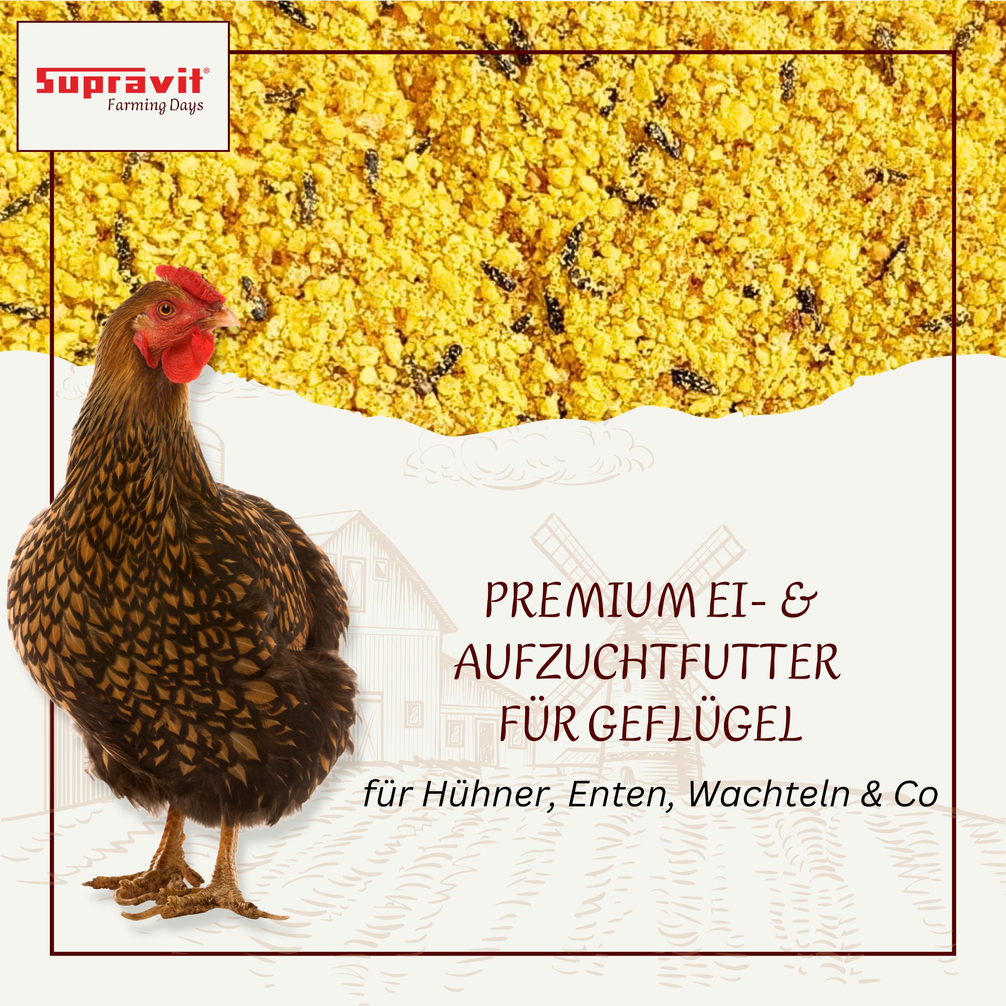 Supravit Aufzucht- & Eifutter für Geflügel