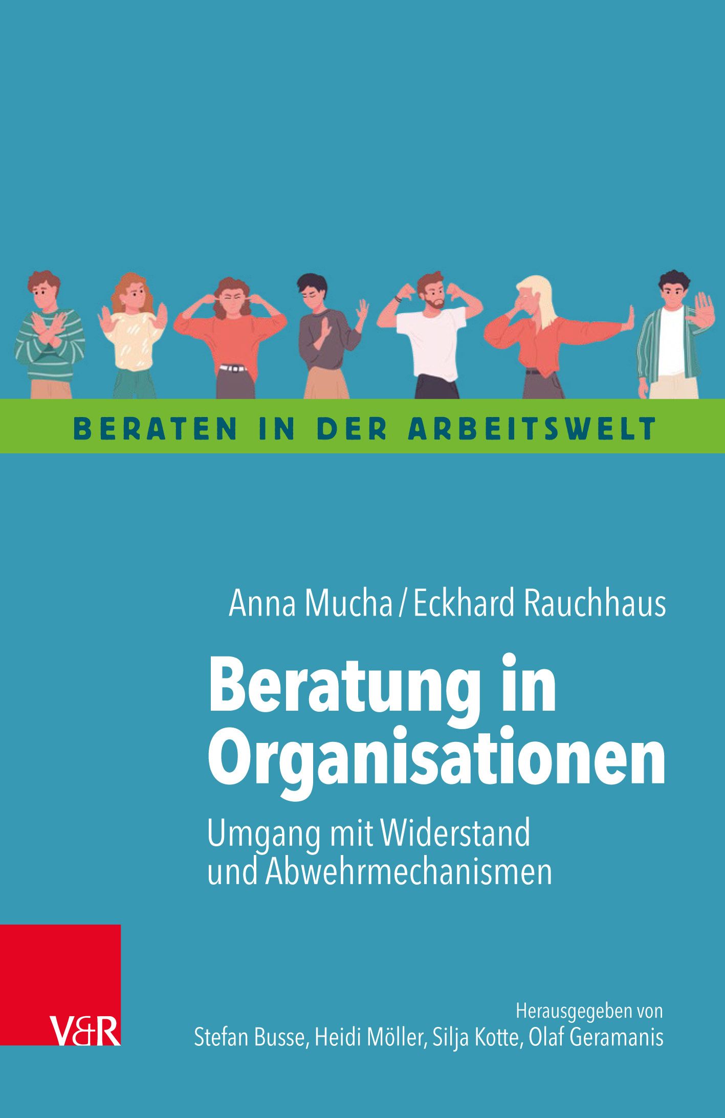 Buchcover: Beratung in Organisationen. Titel, Autoren, Herausgeber. Illustration von Personen. V&R-Verlag Logo.