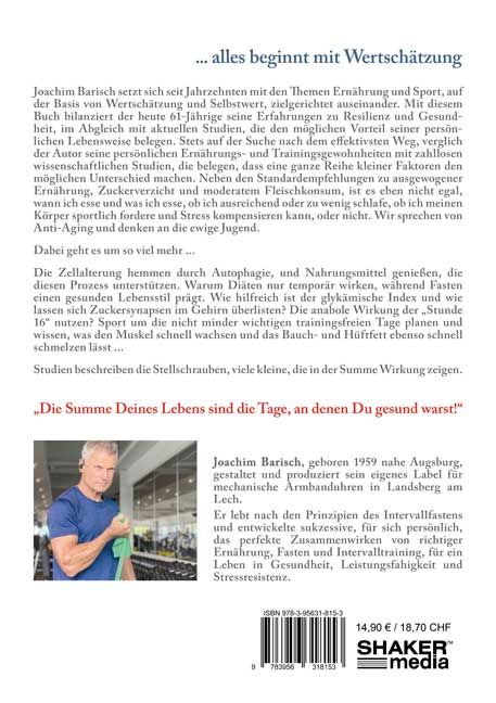 Buchrücken mit Titel "Die Summe Deines Lebens sind die Tage, an denen Du gesund warst". Autor Joachim Barisch.