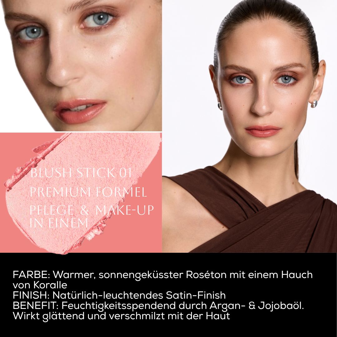 Nahaufnahmen von Frau mit Blush. Text: BLUSH STICK 01, PREMIUM FORMEL, FARBE: warmer Roséton. Satin-Finish.