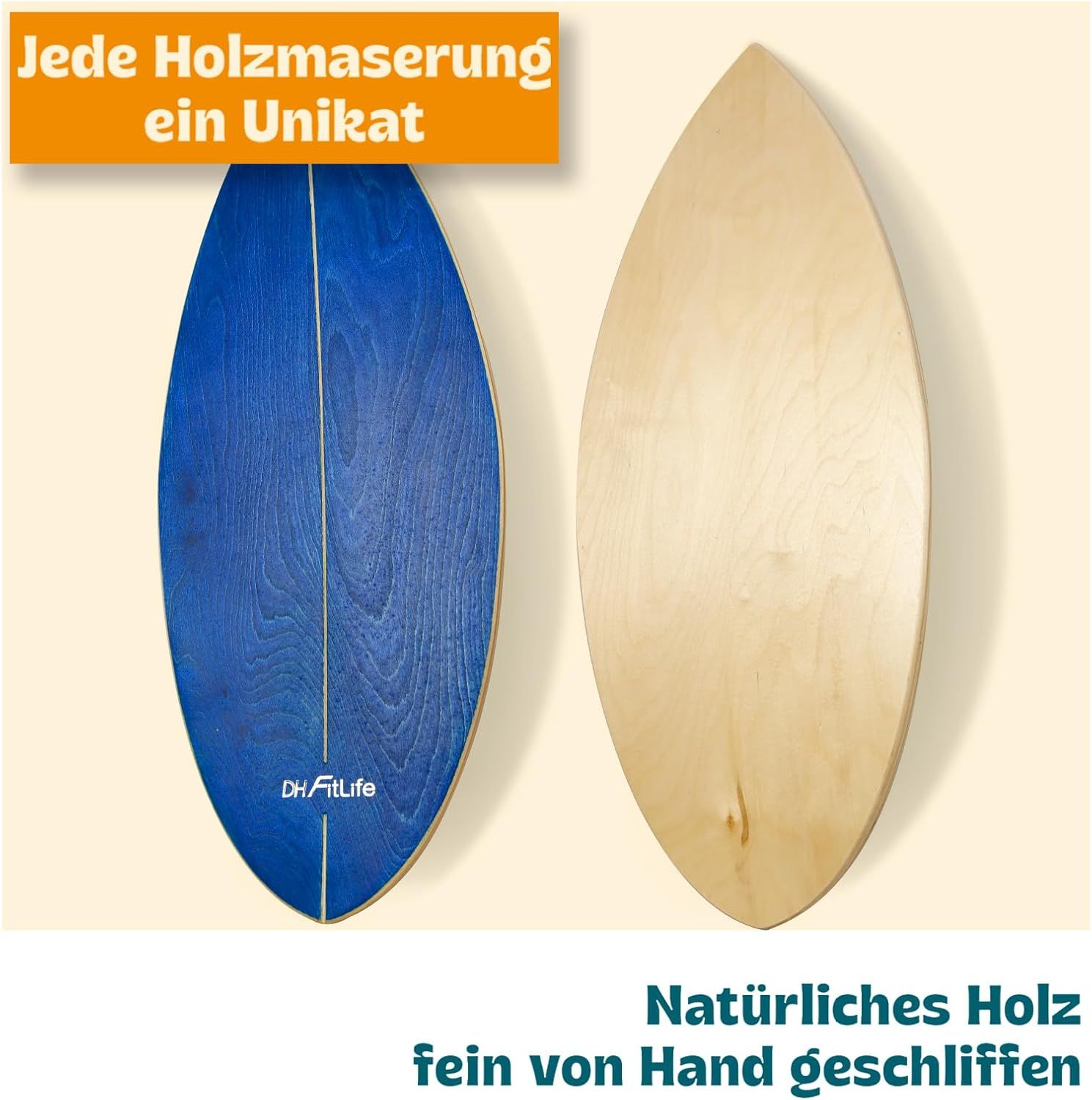 Zwei Balanceboards. Eines blau, eines hell. Text: Jede Holzmaserung ein Unikat. Natürliches Holz, fein von Hand geschliffen. DH FitLife Logo auf dem blauen Board.