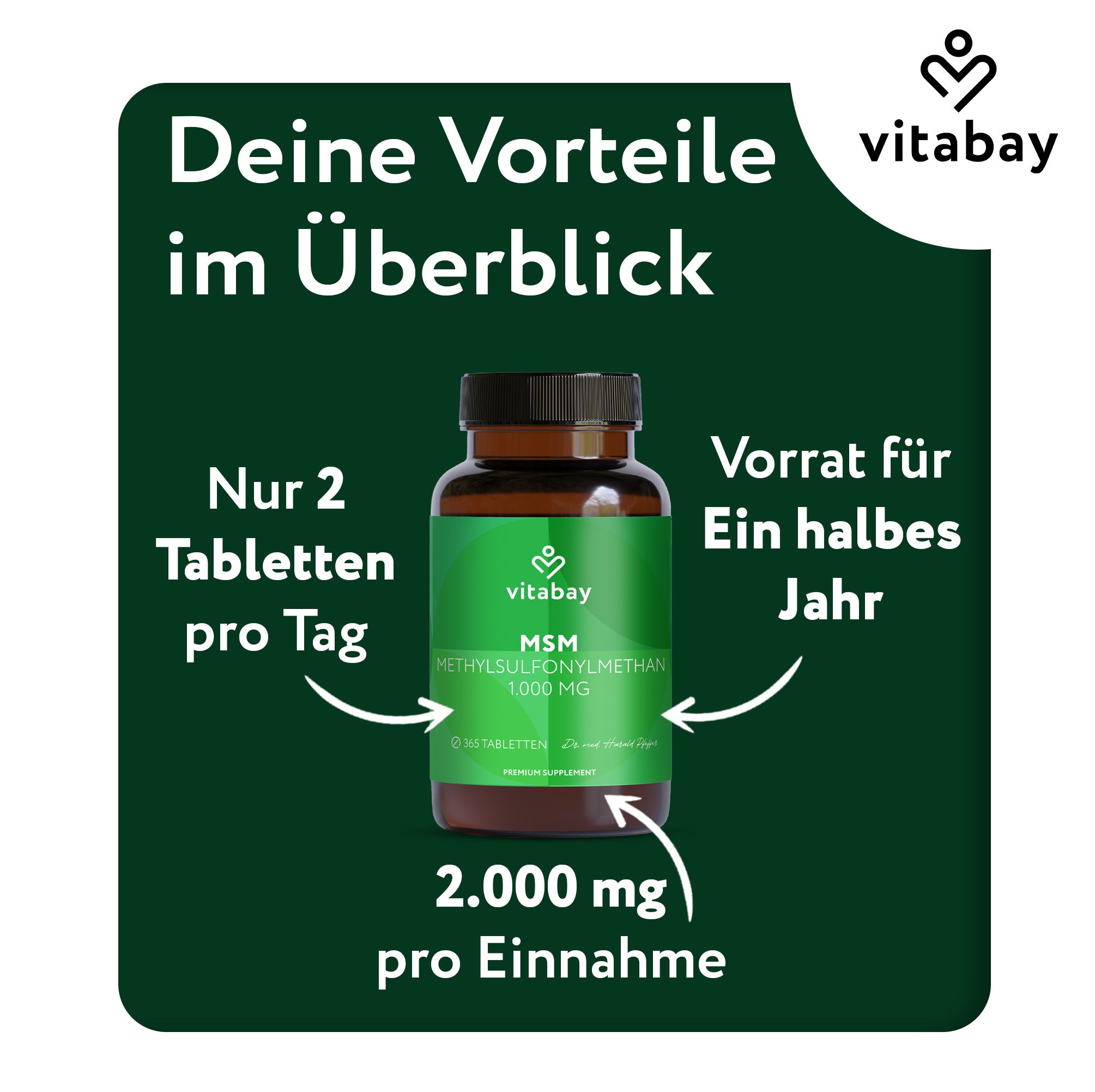 Braune Flasche mit Etikett. Text: Nur 2 Tabletten pro Tag. Vorrat für ein halbes Jahr. 2.000 mg pro Einnahme. Vitabay Logo.