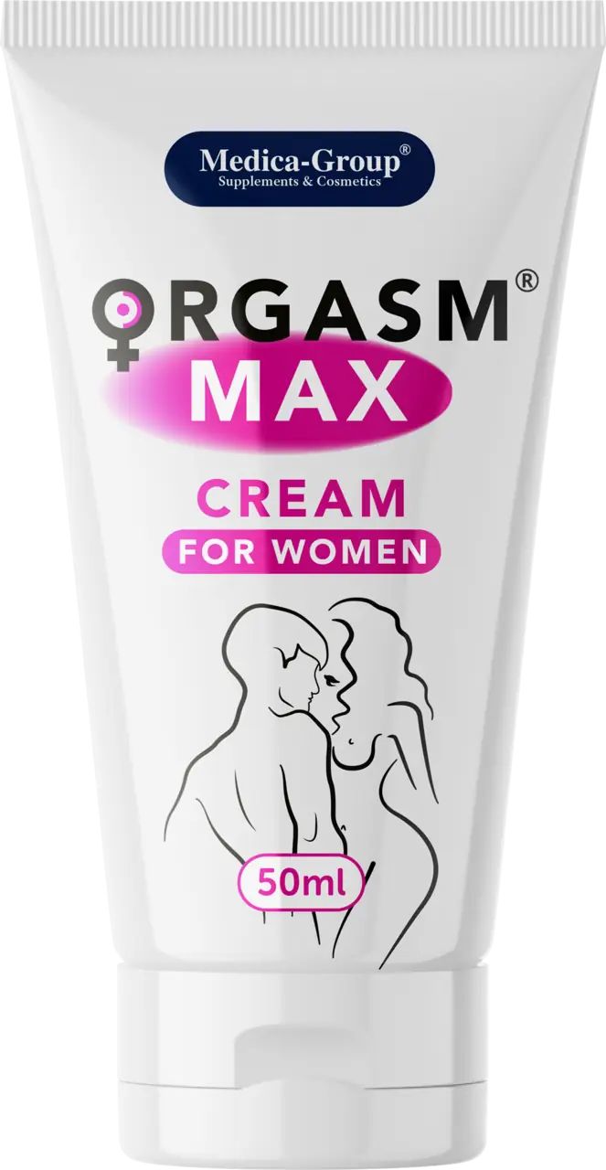 Creme-Tube. Aufschrift: ORGASM MAX CREAM FOR WOMEN. Logo: Medica-Group. 50ml. Abbildung: Paar.
