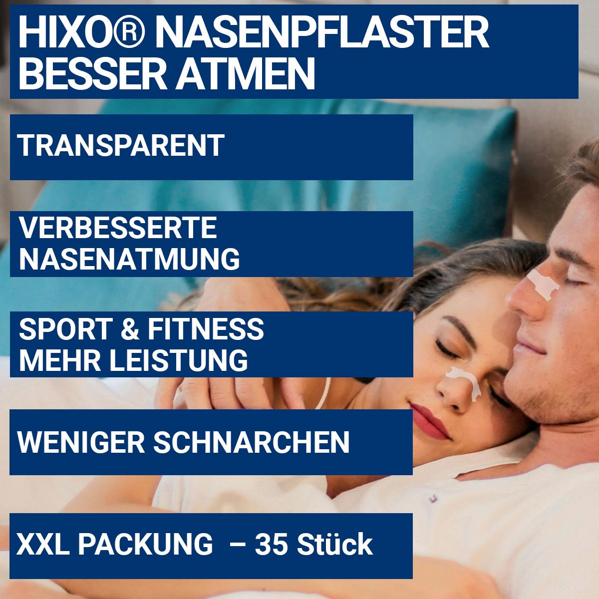 Paar liegt im Bett, Nasenpflaster auf der Nase. Text: HIXO Nasenpflaster, besser atmen, transparent, verbesserte Nasenatmung, weniger Schnarchen.