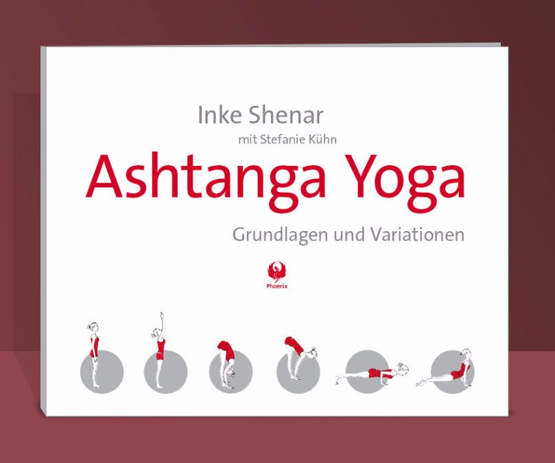 Buchcover mit Titel "Ashtanga Yoga". Autor: Inke Shenar. Illustrationen von Yoga-Posen. Verlag: Phönix.