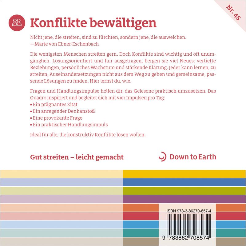 Buchrückseite 'Konflikte bewältigen'. Text, ISBN, Logo 'Down to Earth'. Nummer 45. Zitat von Marie von Ebner-Eschenbach.