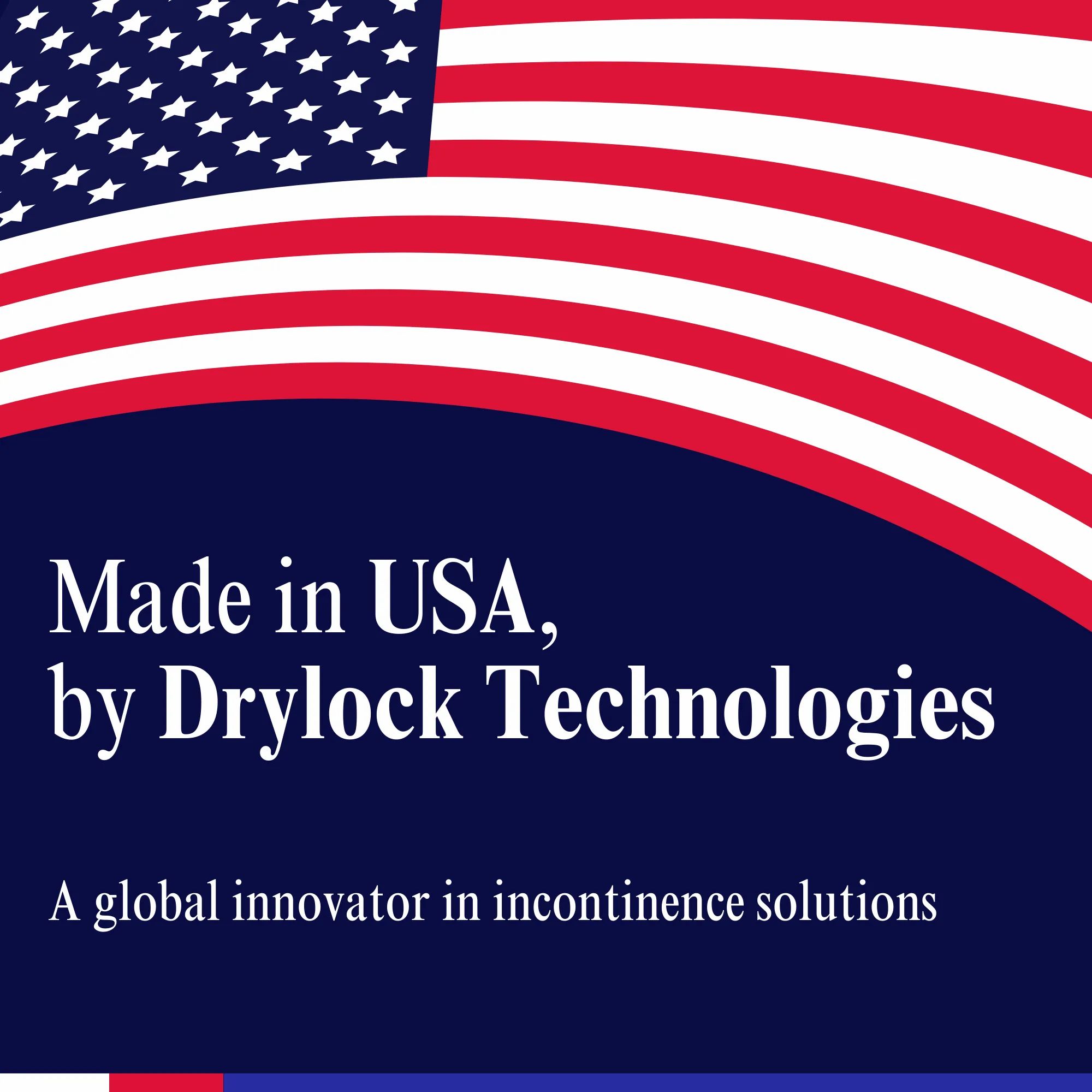 Hergestellt in den USA von Drylock Technologies. Flagge der Vereinigten Staaten.